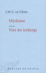 Icon image Mydriase / Vers les icebergs