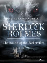 Icon image The Hound of the Baskervilles