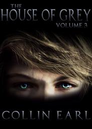 Icon image The House of Grey: Vol 3