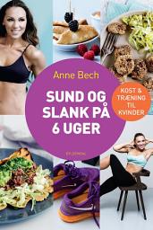 Icon image Sund og slank på 6 uger