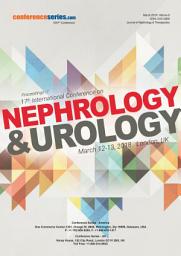 Icon image Proceedings of 17th International Conference on Nephrology & Urology 2018: Journal of Nephrology & Therapeutics : Volume 8