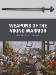 Icon image Weapons of the Viking Warrior