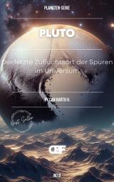 Icon image Pluto: Der letzte Zufluchtsort der Spuren im Universum