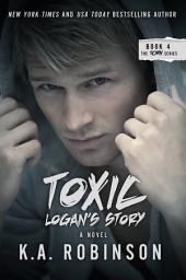 Icon image Toxic: Logan's Story