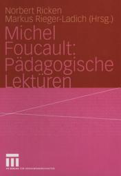 Icon image Michel Foucault: Pädagogische Lektüren