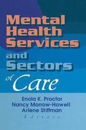 Icon image Mental Health Services and Sectors of Care