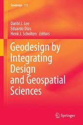 Icon image Geodesign by Integrating Design and Geospatial Sciences