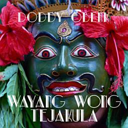 Icon image Wayang Wong Tejakula: Wayang Wong Tejakula - Photo Book