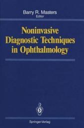 Icon image Noninvasive Diagnostic Techniques in Ophthalmology