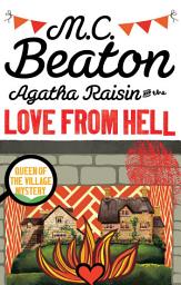 Icon image Agatha Raisin and the Love from Hell