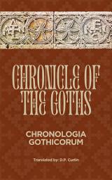 Icon image Chronicle of the Goths (Chronologia Gothicorum)