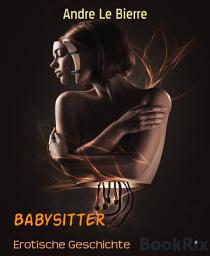 Icon image Babysitter: Erotische Geschichte