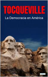 Icon image LA DEMOCRACIA EN AMÉRICA: Tocqueville