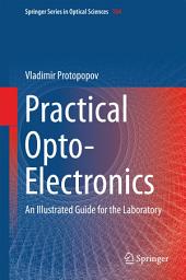 Icon image Practical Opto-Electronics: An Illustrated Guide for the Laboratory