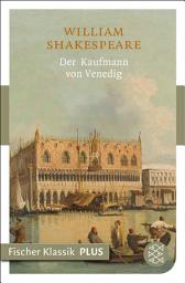 Icon image Der Kaufmann von Venedig: Komödie