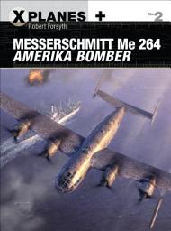 Icon image Messerschmitt Me 264 Amerika Bomber