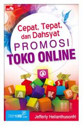 Icon image Cepat, Tepat dan Dahsyat Promosi Toko Online