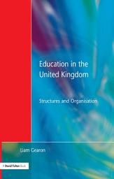 Icon image Education in the United Kingdom: Structures and Organisation