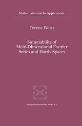 Icon image Summability of Multi-Dimensional Fourier Series and Hardy Spaces