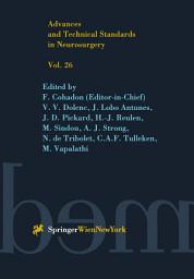 Icon image Advances and Technical Standards in Neurosurgery: Volume 26