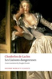 Icon image Les Liaisons dangereuses