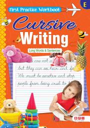 Icon image First Practice Workbook Cursive Writing E