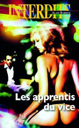 Icon image Les apprentis du vice