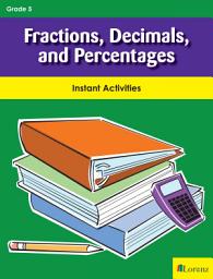 Icon image Fractions, Decimals, and Percentages: Instant Activities