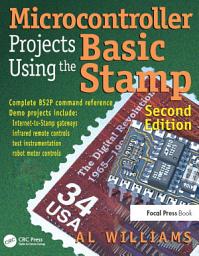 Icon image Microcontroller Projects Using the Basic Stamp: Edition 2