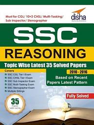 Icon image SSC Reasoning Topic-wise LATEST 35 Solved Papers (2010-2016)