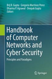 Icon image Handbook of Computer Networks and Cyber Security: Principles and Paradigms