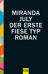 Icon image Der erste fiese Typ: Roman