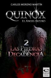 Icon image Quinox, el ángel oscuro 2: Las piedras de la decadencia