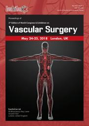 Icon image Proceedings of 3rd Edition of World Congress & Exhibition on Vascular Surgery 2018: Journal of Vascular and Endovascular Therapy : Volume 3