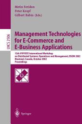 Icon image Management Technologies for E-Commerce and E-Business Applications: 13th IFIP/IEEE International Workshop on Distributed Systems: Operations and Management, DSOM 2002, Montreal, Canada, October 21-23, 2002, Proceedings