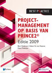 Icon image Projectmanagement op basis van PRINCE2® Editie 2009 - 2de geheel herziene druk