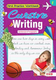 Icon image First Practice Workbook Cursive Writing F