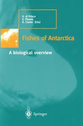 Icon image Fishes of Antarctica: A biological overview