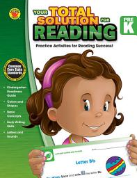 Icon image Your Total Solution for Reading, Grade PK