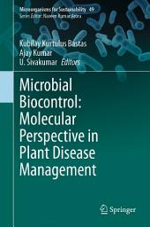 Icon image Microbial Biocontrol: Molecular Perspective in Plant Disease Management