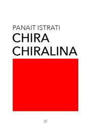 Icon image Chira Chiralina: Povestirile lui Adrian Zografi