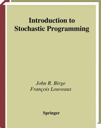 Icon image Introduction to Stochastic Programming