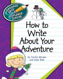 Icon image How to Write About Your Adventure