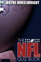 Icon image The NFL Rules Quiz Book