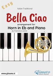 Icon image Bella Ciao - Eb French Horn and Piano: Money Heist - La casa de papel