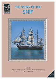 Icon image THE STORY OF THE SHIP