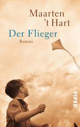 Icon image Der Flieger: Roman