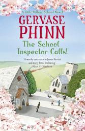 Icon image The School Inspector Calls!: Book 3 in the uplifting and enriching Little Village School series