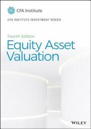 Icon image Equity Asset Valuation: Edition 4