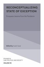 Icon image Reconceptualizing State of Exception: European Lessons from the Pandemic